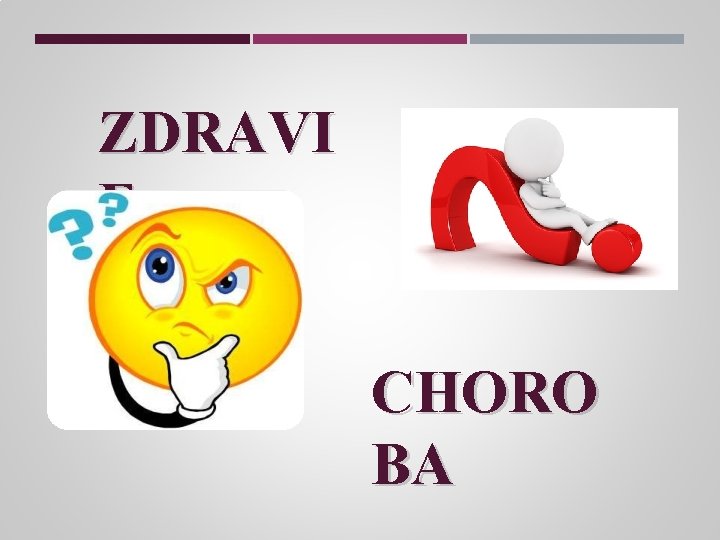 ZDRAVI E CHORO BA 