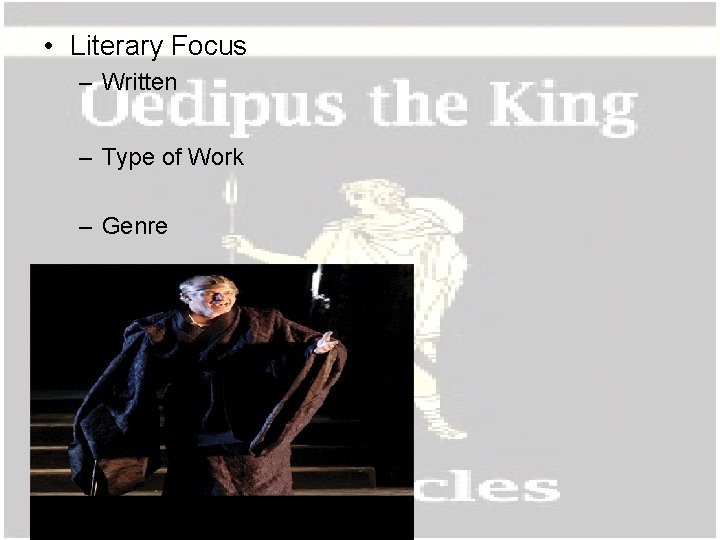  • Literary Focus – Written – Type of Work – Genre 