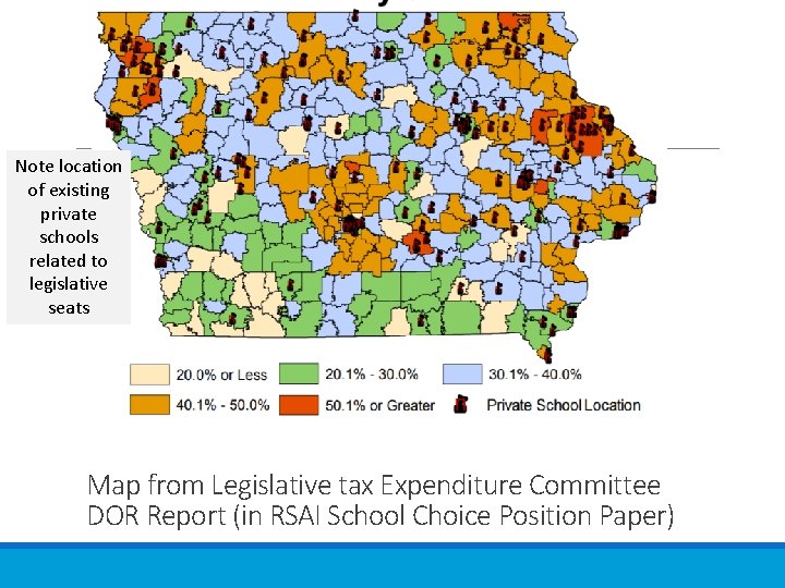 Note location of existing private schools related to legislative seats Map from Legislative tax Note location of existing private schools related to legislative seats Map from Legislative tax