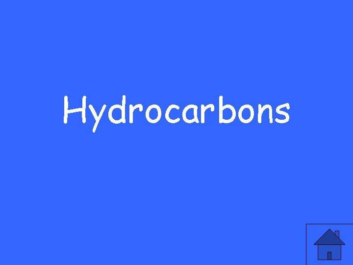 Hydrocarbons 