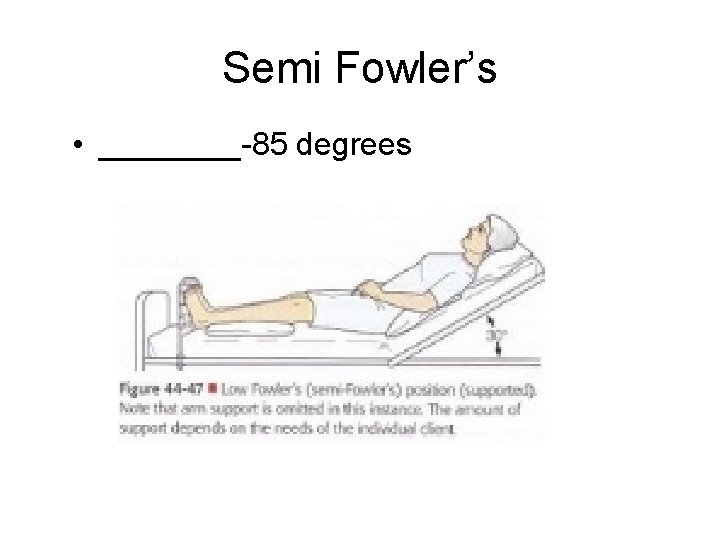 Semi Fowler’s • ____-85 degrees 