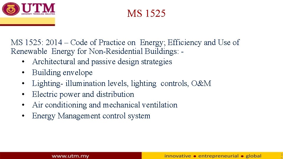 MS 1525: 2014 – Code of Practice on Energy; Efficiency and Use of Renewable