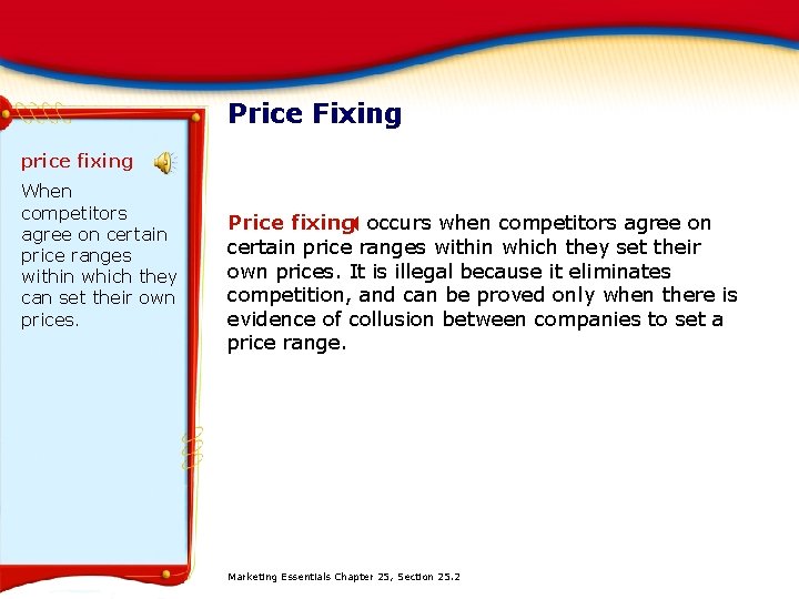 Price Fixing price fixing When competitors agree on certain price ranges within which they