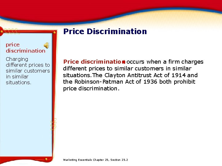 Price Discrimination price discrimination Charging different prices to similar customers in similar situations. Price