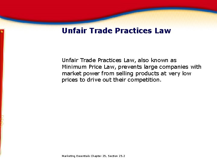 Unfair Trade Practices Law, also known as Minimum Price Law, prevents large companies with