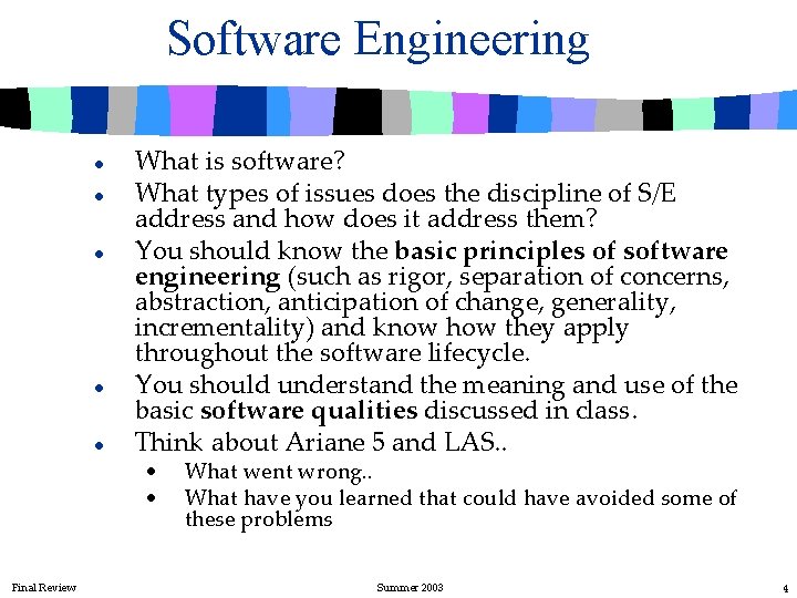 Software Engineering l l l What is software? What types of issues does the