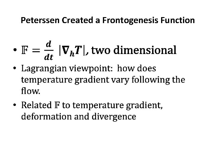 Peterssen Created a Frontogenesis Function • 