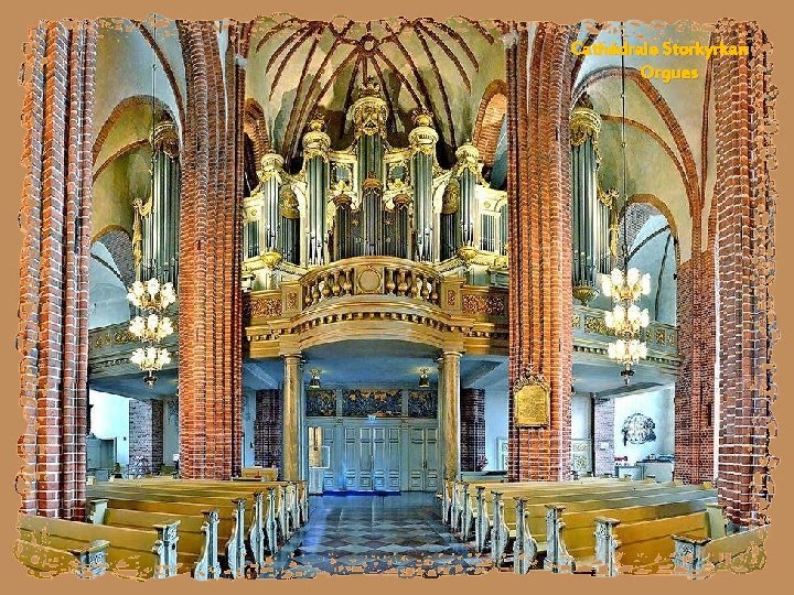 Cathédrale Storkyrkan Orgues 