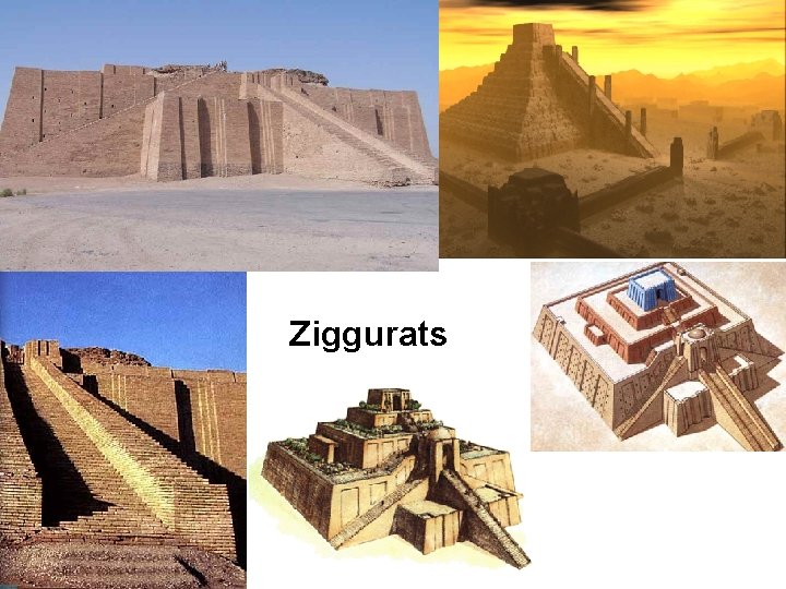 Ziggurats 