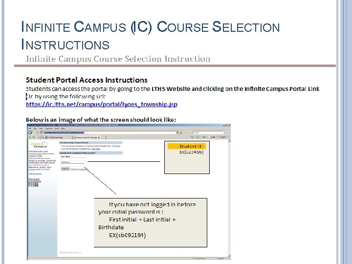 INFINITE CAMPUS (IC) COURSE SELECTION INSTRUCTIONS 