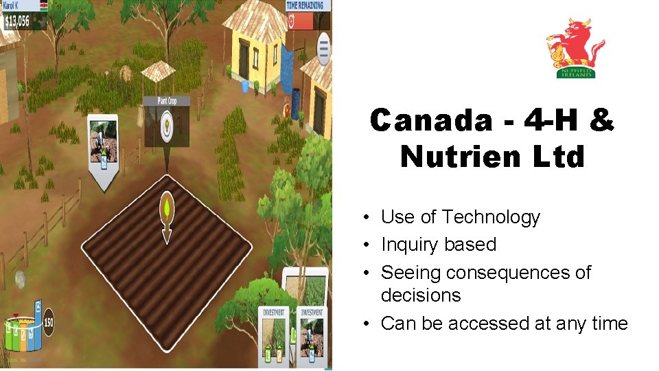 Canada - 4 -H & Nutrien Ltd • Use of Technology • Inquiry based