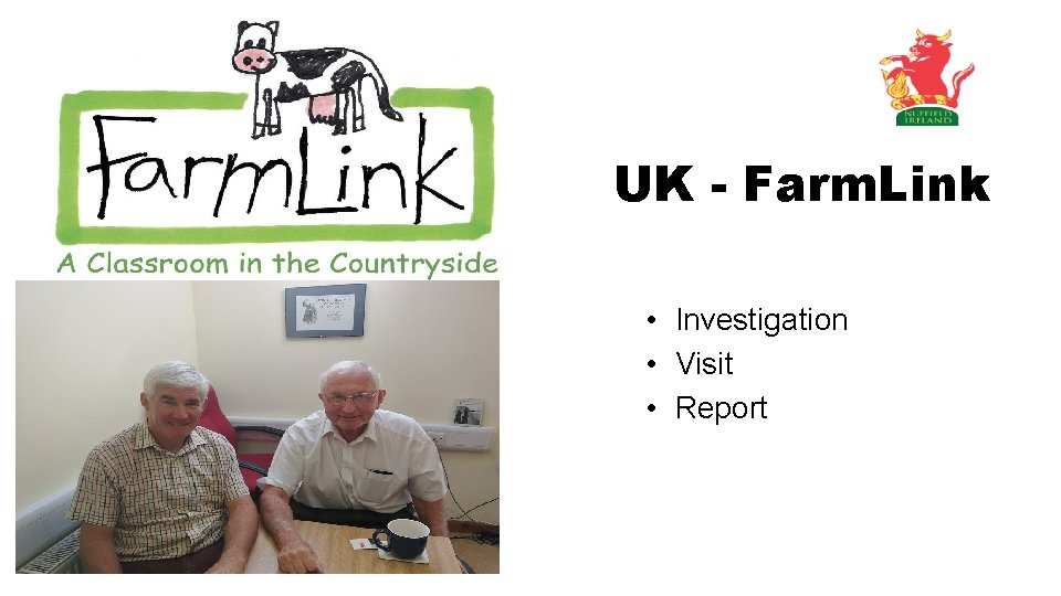 UK - Farm. Link • Investigation • Visit • Report 