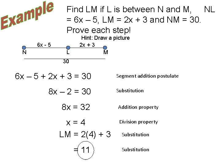Find LM if L is between N and M, NL = 6 x –