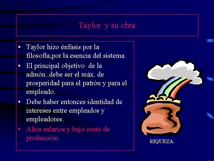 Taylor y su obra • Taylor hizo énfasis por la filosofía, por la esencia