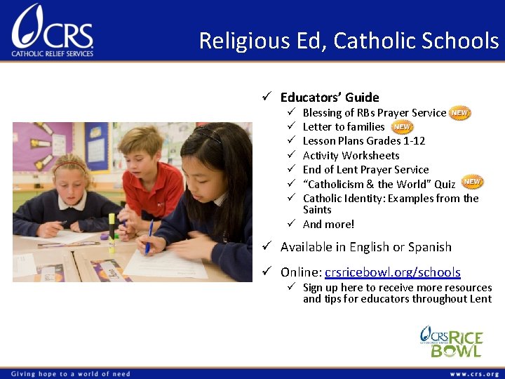 Religious Ed, Catholic Schools ü Educators’ Guide Blessing of RBs Prayer Service Letter to
