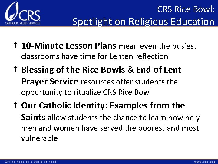 CRS Rice Bowl: Spotlight on Religious Education † 10 -Minute Lesson Plans mean even