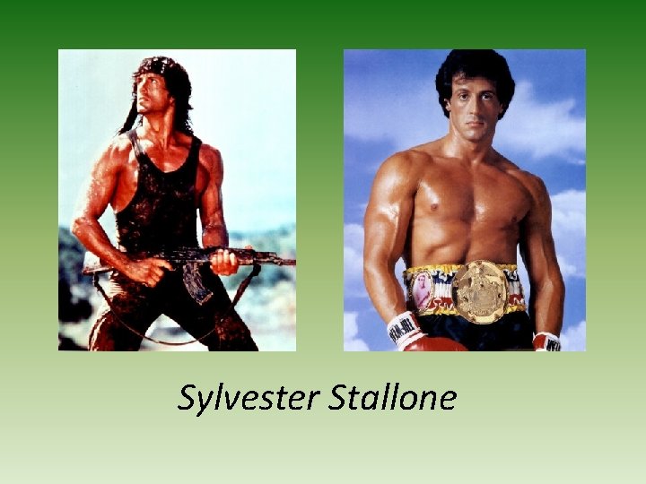 Sylvester Stallone 