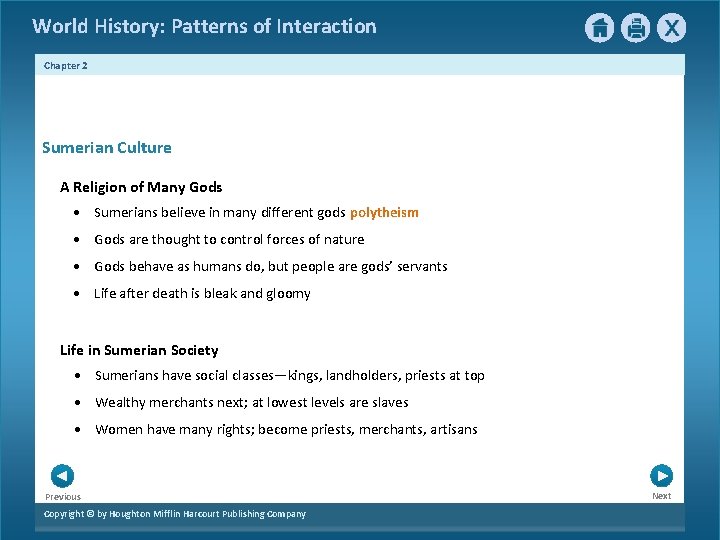World History: Patterns of Interaction Chapter 2 Sumerian Culture A Religion of Many Gods World History: Patterns of Interaction Chapter 2 Sumerian Culture A Religion of Many Gods