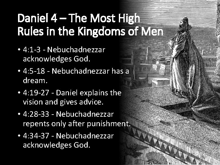 Daniel 4 – The Most High Rules in the Kingdoms of Men • 4: