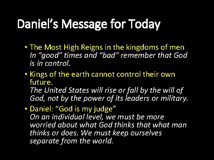 Daniel’s Message for Today • The Most High Reigns in the kingdoms of men