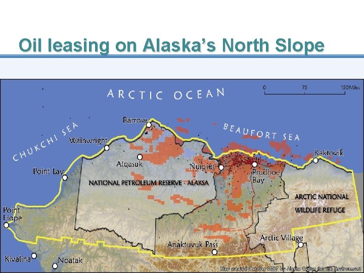 Oil leasing on Alaska’s North Slope 