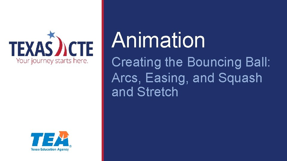Animation Creating the Bouncing Ball: Arcs, Easing, and Squash and Stretch 