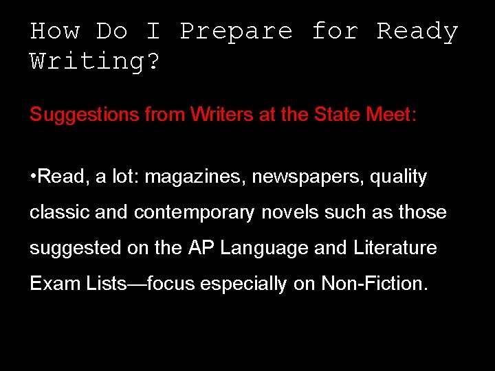 How Do I Prepare for Ready Writing? Suggestions from Writers at the State Meet: