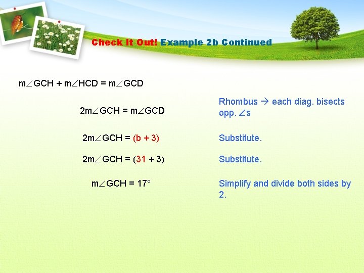 Check It Out! Example 2 b Continued m GCH + m HCD = m