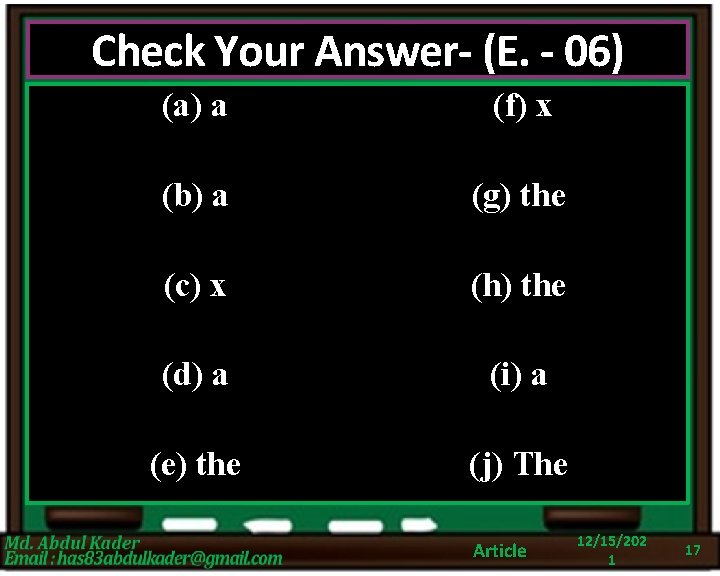 Check Your Answer- (E. - 06) (a) a (f) x (b) a (g) the