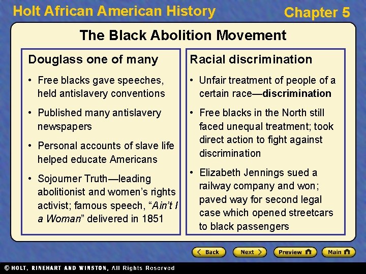 Holt African American History Chapter 5 The Black Abolition Movement Douglass one of many