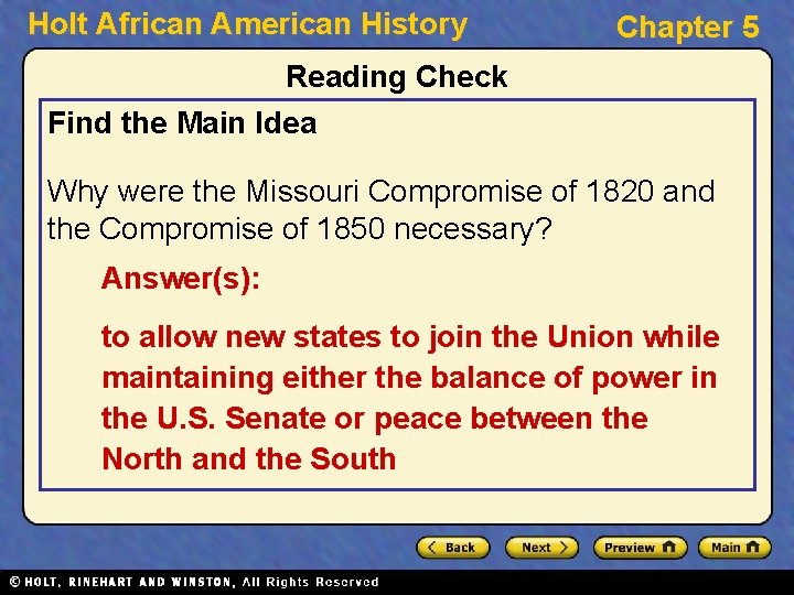 Holt African American History Chapter 5 Reading Check Find the Main Idea Why were