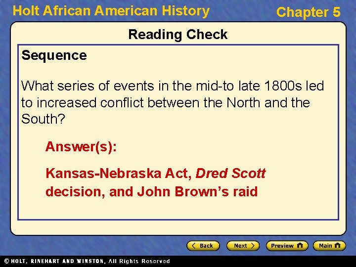 Holt African American History Chapter 5 Reading Check Sequence What series of events in