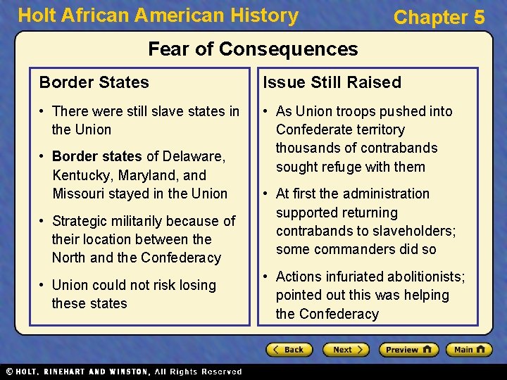 Holt African American History Chapter 5 Fear of Consequences Border States Issue Still Raised