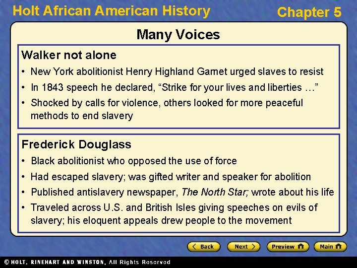 Holt African American History Chapter 5 Many Voices Walker not alone • New York