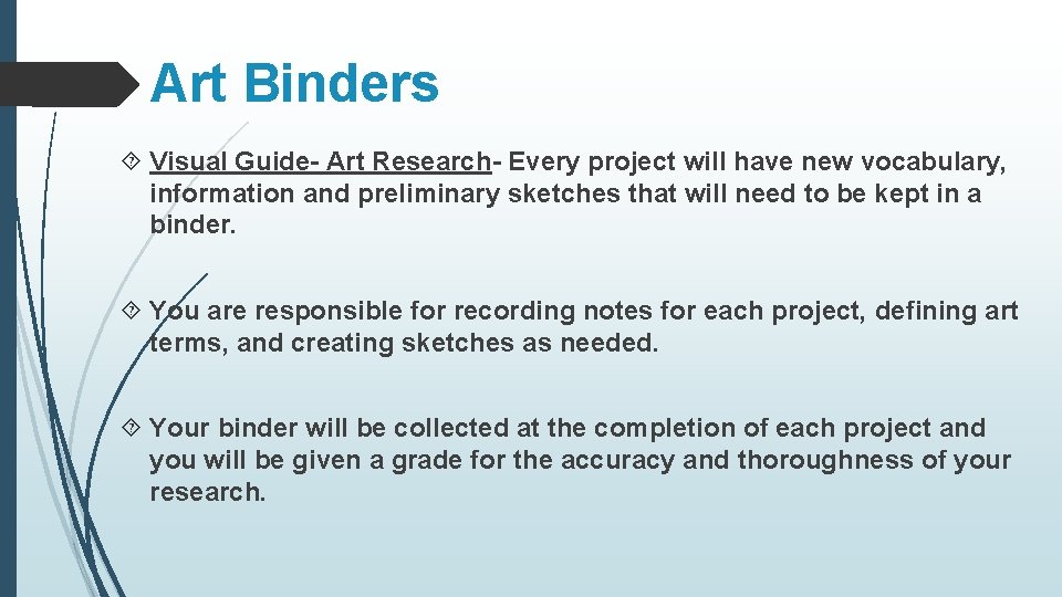 Art Binders Visual Guide- Art Research- Every project will have new vocabulary, information and