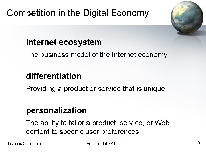 Competition in the Digital Economy Internet ecosystem The business model of the Internet economy