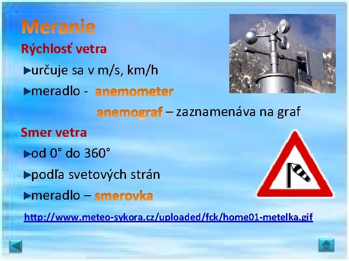 Rýchlosť vetra určuje sa v m/s, km/h meradlo – zaznamenáva na graf Smer vetra