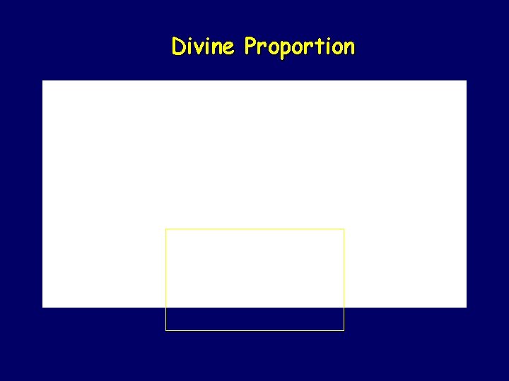 Divine Proportion 