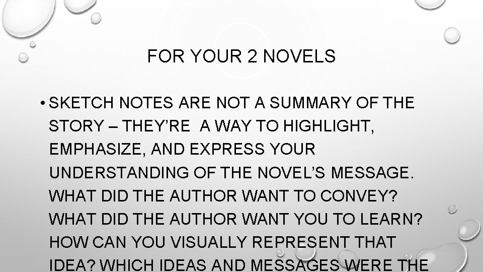 FOR YOUR 2 NOVELS • SKETCH NOTES ARE NOT A SUMMARY OF THE STORY