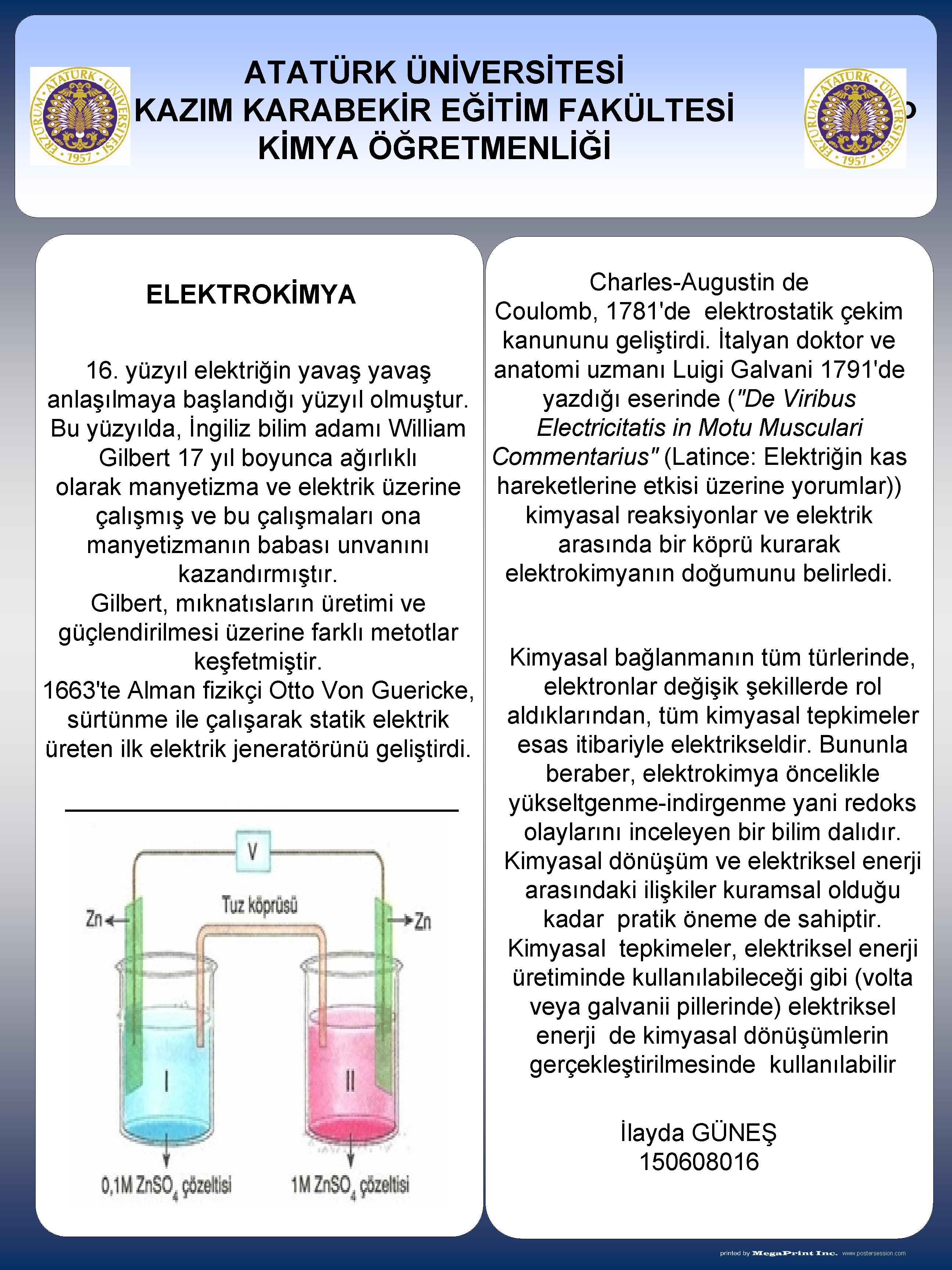 ATATÜRK ÜNİVERSİTESİ KAZIM KARABEKİR EĞİTİM FAKÜLTESİ KİMYA ÖĞRETMENLİĞİ Logo Charles-Augustin de ELEKTROKİMYA Coulomb, 1781'de