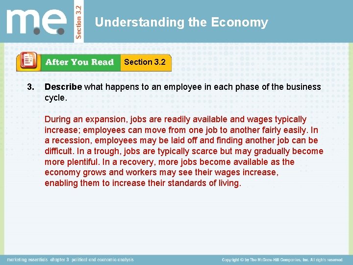 Section 3. 2 Understanding the Economy Section 3. 2 3. Describe what happens to