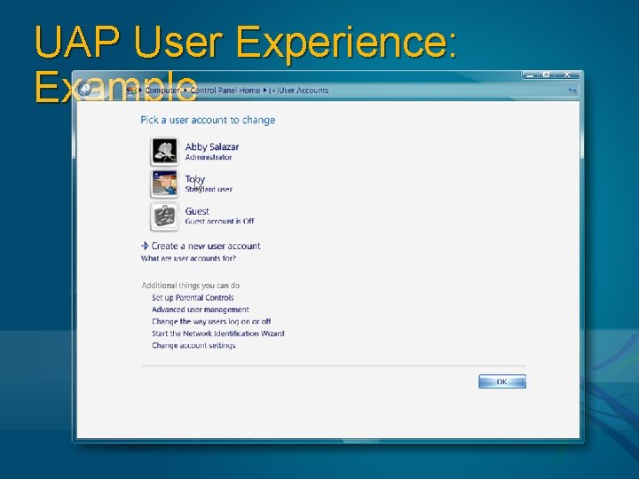 UAP User Experience: Example 