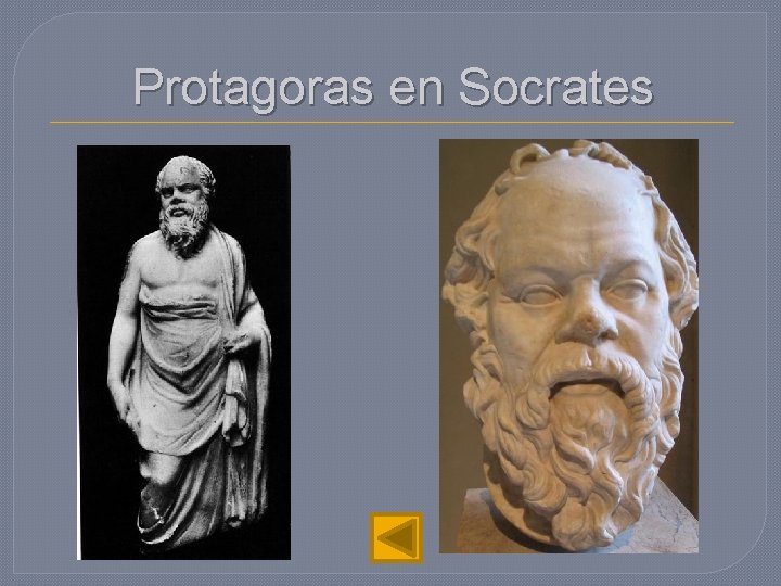 Protagoras en Socrates 