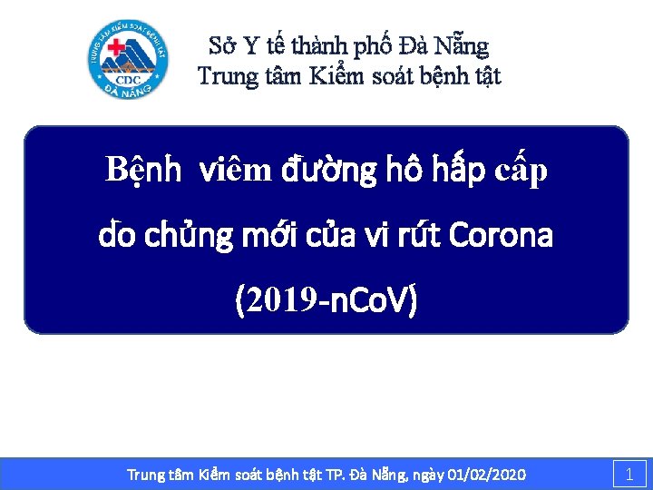 Sở Y tế thành phố Đà Nẵng Trung tâm Kiểm soát bệnh tật Bệnh