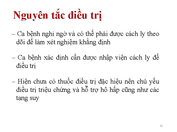 Nguyên tắc điều trị – Ca bệnh nghi ngờ và có thể phải được