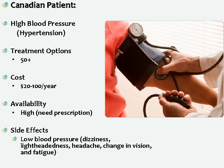 Canadian Patient: High Blood Pressure (Hypertension) Treatment Options • 50+ Cost • $20 -100/year