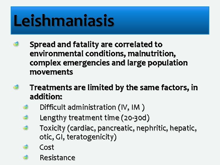 Leishmaniasis Spread and fatality are correlated to environmental conditions, malnutrition, complex emergencies and large