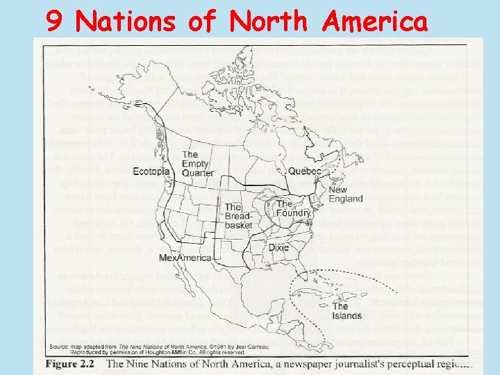 9 Nations of North America 14 