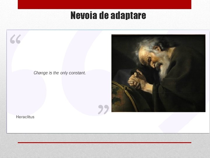 Nevoia de adaptare 