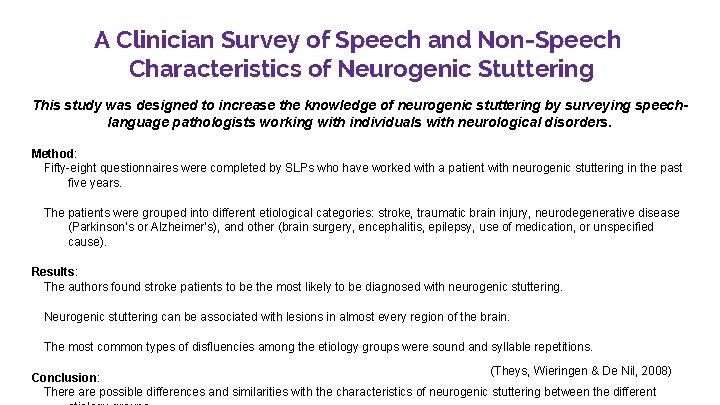 A Clinician Survey of Speech and Non-Speech Characteristics of Neurogenic Stuttering This study was